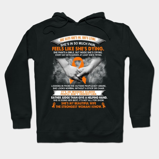 Multiple Sclerosis Warrior Awareness, Beautiful Wife Strongest Woman Orange Ribbon Hoodie by artbyhintze